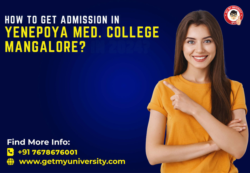 How to Get Admission in Yenepoya Medical College, Mangalore